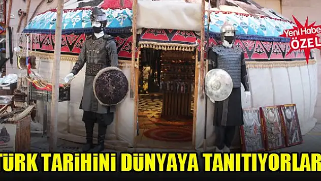 Türk tarihini dünyaya tanıtıyorlar!