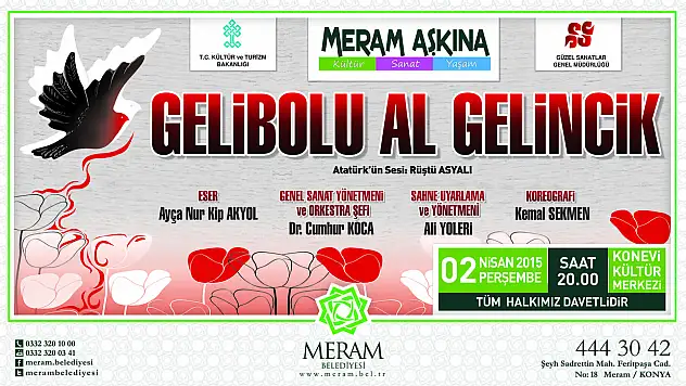 'Gelibolu Al Gelincik' Konya'da