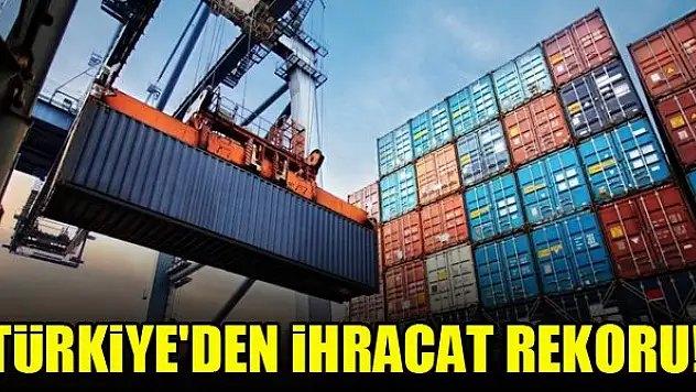 Ruhsar Pekcan: Türkiye en yüksek aylık ihracat rakamına ulaştı