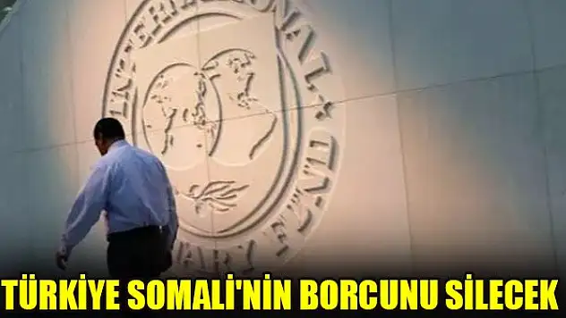 Türkiye Somali'nin borcunu silecek
