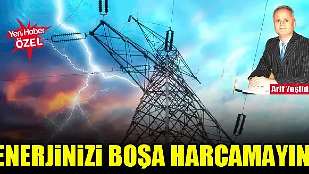 Elektrik tüketimi arttı!