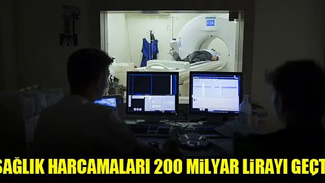 Sağlık harcamaları 2019'da 200 milyar lirayı geçti