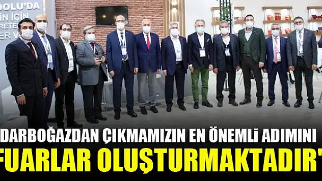 Ömer Faruk Okka: 'Darboğazdan çıkmamızın en önemli adımını fuarlar oluşturmaktadır'