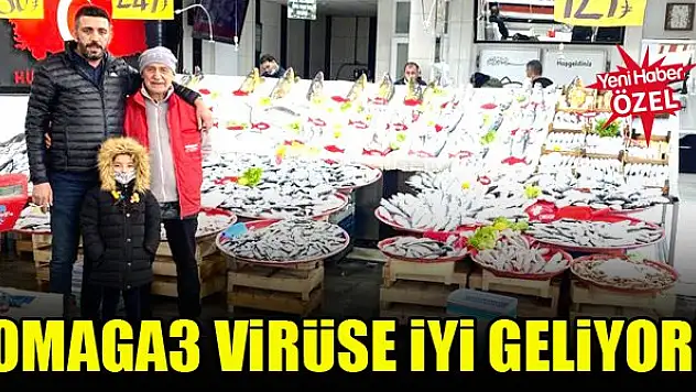 Omaga3 virüse iyi geliyor!