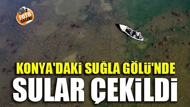 Konya'daki Suğla Gölü'nde sular çekildi