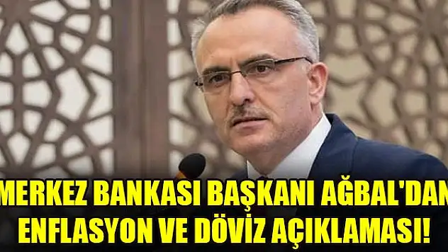 Merkez Bankası Başkanı Ağbal'dan enflasyon ve döviz açıklaması!