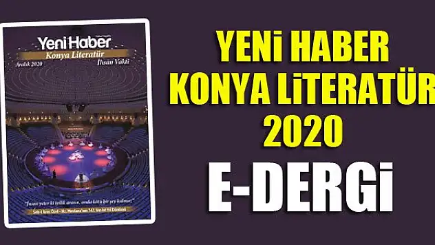 Yeni Haber | Konya Literatür 3 - E Dergi