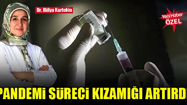 Pandemi süreci kızamığı artırdı