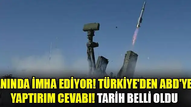 Anında imha ediyor! Türkiye'den ABD'ye yaptırım cevabı! Tarih belli oldu...