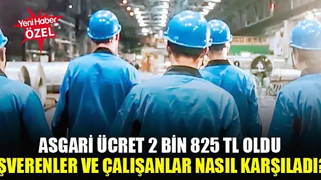 İşverenler ve çalışanlar yeni asgari ücreti nasıl karşıladı?