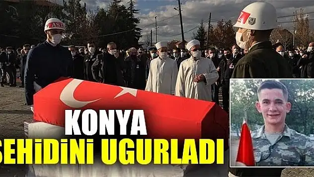 Konya şehidini uğurladı