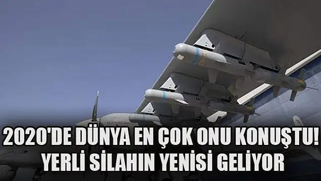 2020'de dünya en çok onu konuştu! Yerli silahın yenisi geliyor