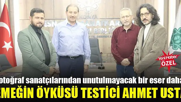 Fotoğraf sanatçılarından unutulmayacak bir eser daha: Emeğin Öyküsü Testici Ahmet Usta