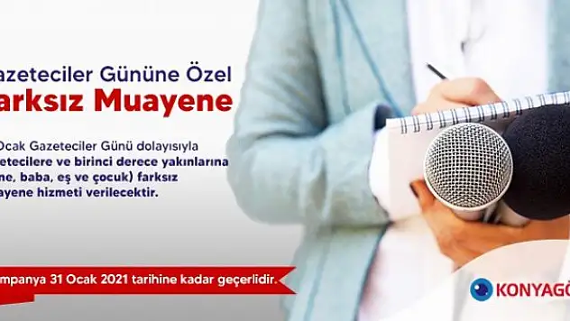 Konya Göz'den gazetecilere indirim