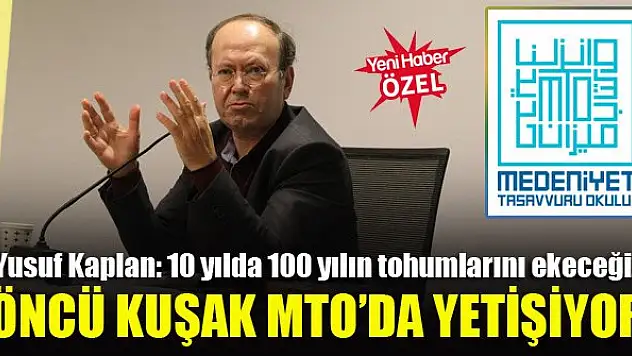 Öncü kuşak, Medeniyet Tasavvuru Okulu'nda yetişiyor