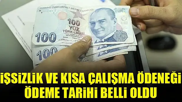 İşsizlik ve kısa çalışma ödeneği ödeme tarihi belli oldu
