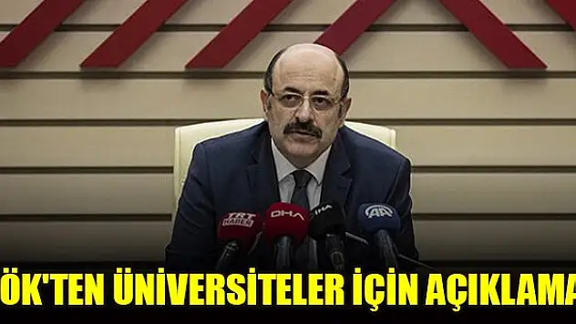 YÖK'ten üniversiteler için açıklama!