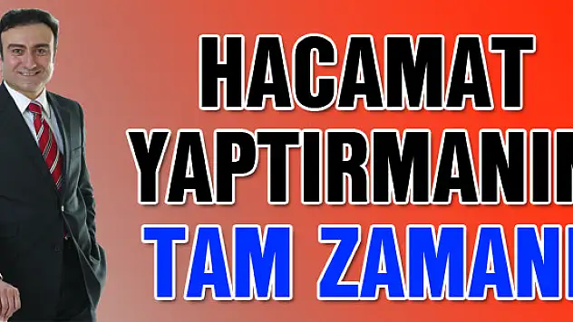 Hacamat yaptırmanın tam zamanı
