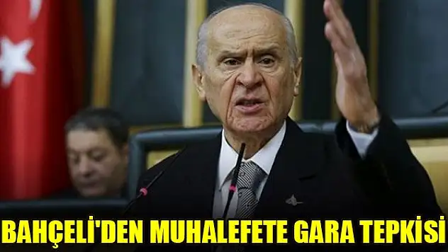 Bahçeli'den muhalefete Gara tepkisi