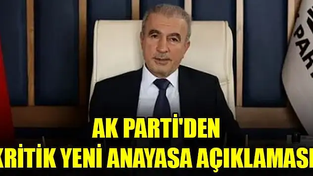 AK Parti'den kritik yeni anayasa açıklaması!