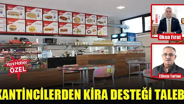Kantincilerden kira desteği talebi