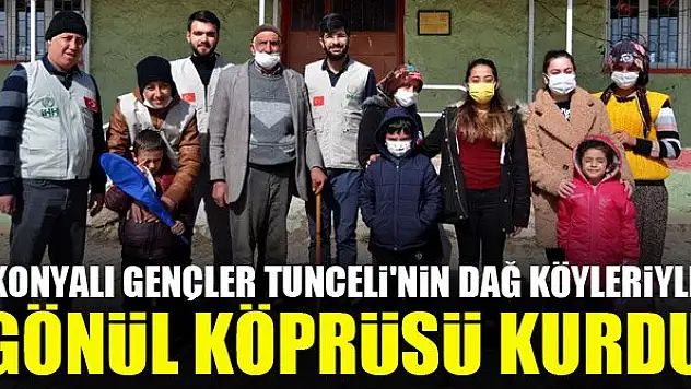 Konyalı gençler Tunceli'de gönül köprüsü kurdu