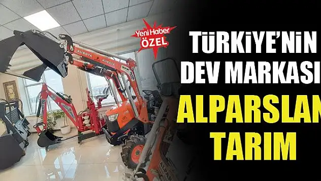 Türkiye'nin dev markası: Alparslan Tarım