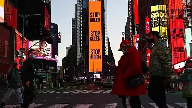 New York'un ünlü meydanında 'Gülen'i durdurun' ilanı