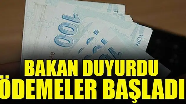 Ödemeler başladı