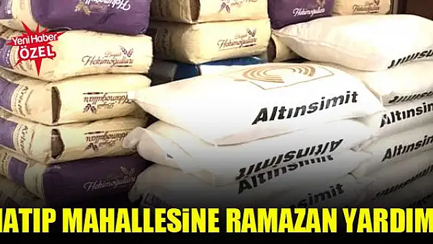 Hatıp Mahallesine Ramazan yardımı