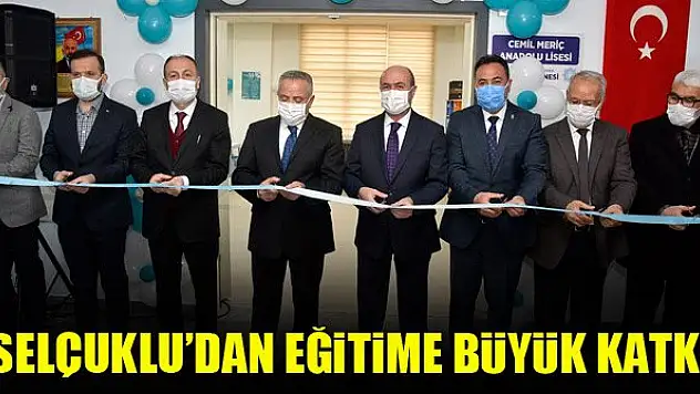 Selçuklu Belediyesi'nden eğitime büyük katkı