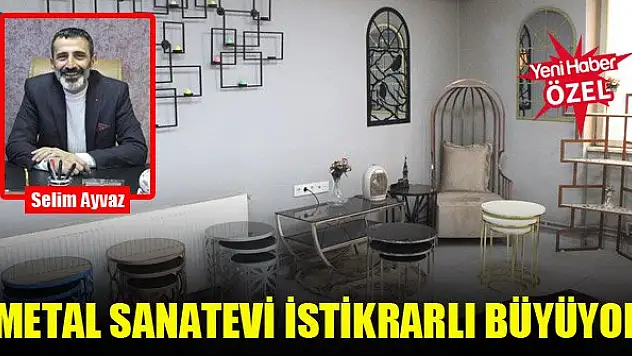 Metal Sanatevi istikrarlı büyüyor