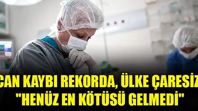 Can kaybı rekorda, ülke çaresiz! 'Henüz en kötüsü gelmedi'