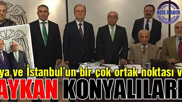 Baykan İstanbul'da Konyalılarla buluştu
