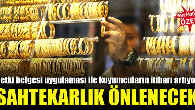 Herkes kuyumcu olamayacak!