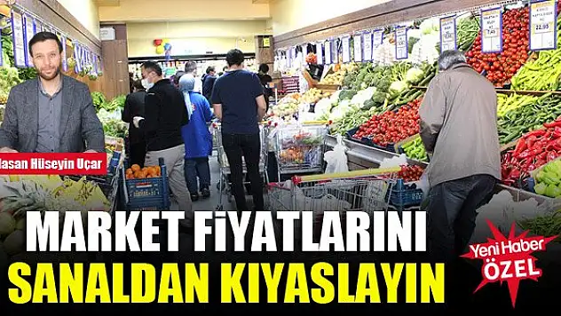 Market fiyatlarını sanaldan kıyaslayın