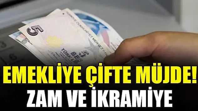 Emekliye çifte müjde! Zam ve ikramiye