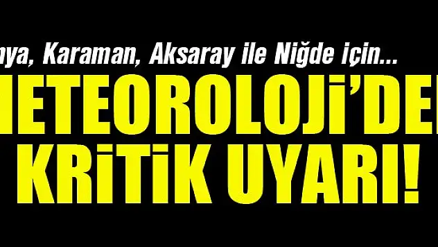 Konya ve çevresine kar uyarısı