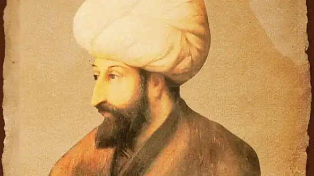 Çağ açıp çağ kapatan hükümdar: Fatih Sultan Mehmet