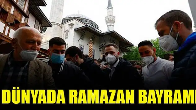 Dünyada Ramazan Bayramı