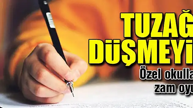 Özel okulların zam oyunu