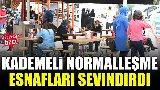 Kademeli normalleşme esnafları sevindirdi