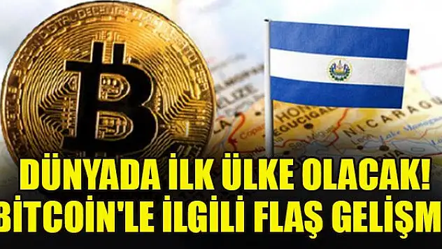 Dünyada ilk ülke olacak! Bitcoin'le ilgili flaş gelişme