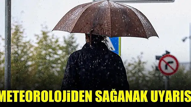 Meteorolojiden sağanak uyarısı