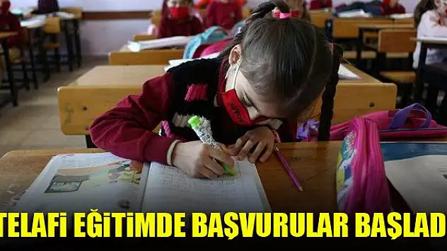 Telafi eğitimleri için başvurular başladı