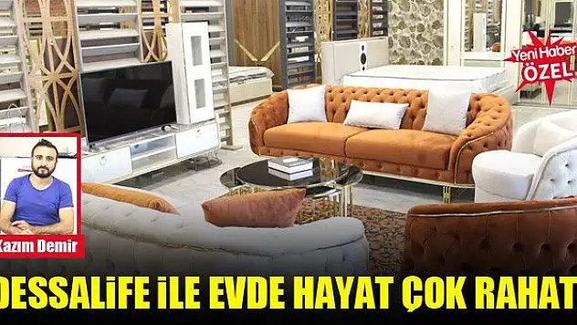 Dessalife ile evde hayat çok rahat!