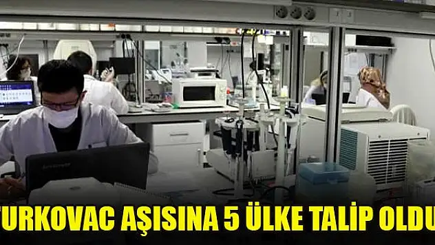 Turkovac aşısına 5 ülke talip oldu