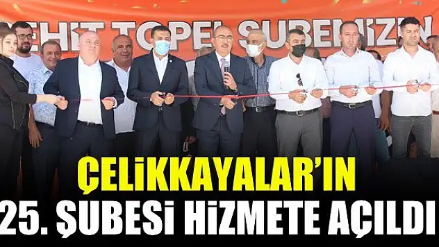 Çelikkayalar'ın 25. şubesi hizmete açıldı