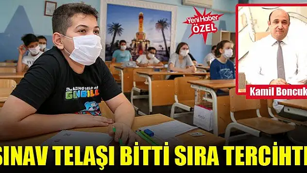 Sınav telaşı bitti sıra tercihte