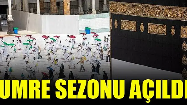 Umre sezonu açıldı